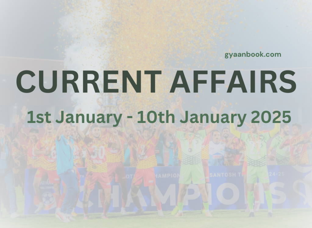 Current Affairs January 2025