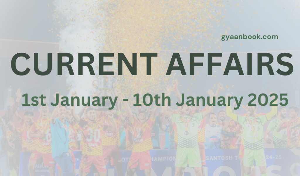 Current Affairs January 2025